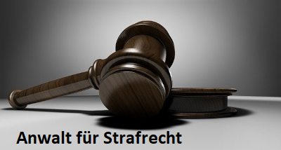 Anwalt für Strafrecht